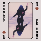Queen of Hearts (feat. Judy Blank, Dawn Brothers, Mischa Porte & Stefan Wolfs) - DeWolff