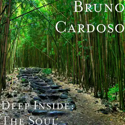 Deep Inside: The Soul - Single - Bruno Cardoso