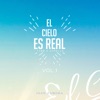 El cielo es real, Vol. 1