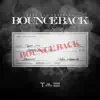 Bounce Back (feat. Brevin Rowand) - Single album lyrics, reviews, download