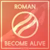 Become Alive - Single album lyrics, reviews, download