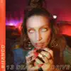 13 Dead End Drive (feat. Madame Gandhi) - Single album lyrics, reviews, download