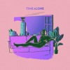 Time Alone - Single