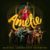 Various Artists - Amélie (Original London Cast Recording) artwork