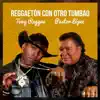 Reggaetón Con Otro Tumbao - Single album lyrics, reviews, download