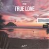 True Love - Single