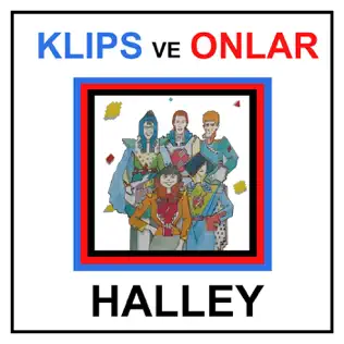 baixar álbum Klips Ve Onlar - Halley