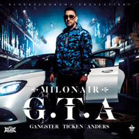 Milonair - G.T.A. (GANGSTER TICKEN ANDERS) artwork