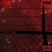 It's Not Safe. artwork