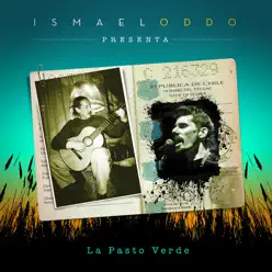 La Pasto Verde - Single - Ismael Oddó