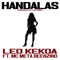 Handalas (feat. MC Meta & Beenzino) - Leo Kekoa lyrics