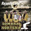 Rajando Leña Con Banda