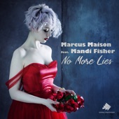 No More Lies (feat. Mandi Fisher) [Maison & Dragen Radio Edit] artwork