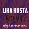 LIKA KOSTA - LAMBADA