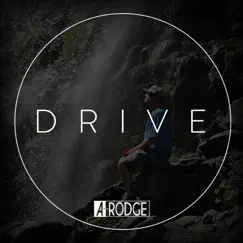 Drive - Single by A-Rodge album reviews, ratings, credits