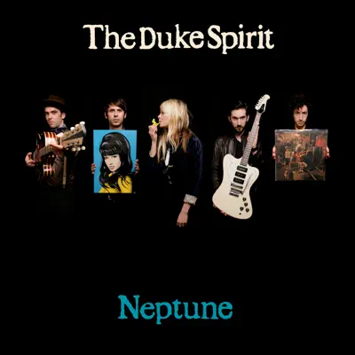 Neptune - The Duke Spirit