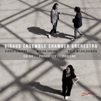 Giraud Ensemble Chamber Orchestra & Sergey Simakov - Gulda, Prokofiev & Poulenc: Orchestral Works artwork