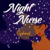 Stream & download Night Nurse - Single