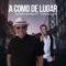 A Como De Lugar (feat. Yan Collazo) - Johnny Rivera lyrics