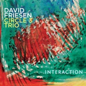 David Friesen Circle 3 Trio - Various