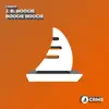 Boogie Boogie - Single album lyrics, reviews, download