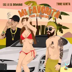 Mi Favorita - Single - Tony Lenta Mi Favorita - Single - Tony Lenta