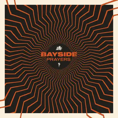 Prayers - Single - Bayside