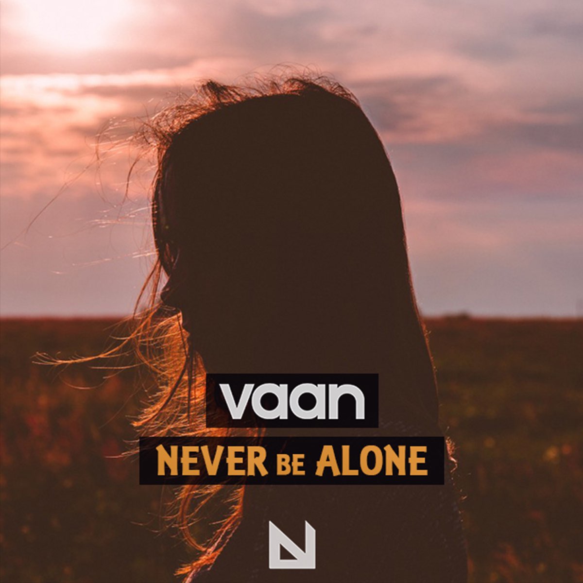 Never be Alone. Newer be alone
