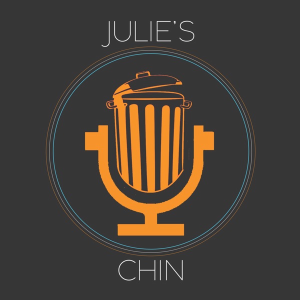 Julie's Chin | Big Brother Podcast