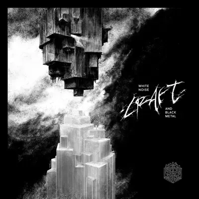 White Noise and Black Metal - Craft