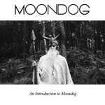 Moondog - Trees Against the Sky
