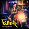 Killer - Abeer Arora lyrics