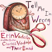 Erin Vadala and Her Brother Charles Vadala and Their Band - Three Questions