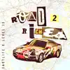 Road 2 Riches - Single album lyrics, reviews, download