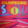 Campeche Show album lyrics, reviews, download
