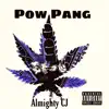 Pow Pang - Single album lyrics, reviews, download