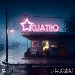 Cuatro - Single - LR Ley Del Rap Cuatro - Single - LR Ley Del Rap