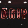 Drip - Single