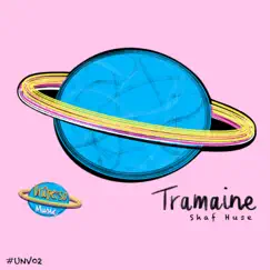Tramaine - Single by Shaf Huse album reviews, ratings, credits