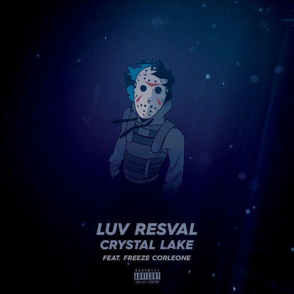 Crystal Lake (feat. Freeze corleone) - Single - Luv Resval