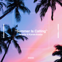 Summer Is Calling-Shadw & 浅場佳苗