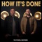 How It's Done - The Powell Brothers lyrics