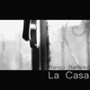 La Casa - Single