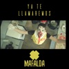 Ya Te Llamaremos (feat. Combo Calada) - Single