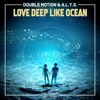 Love Deep Like Ocean - Single, 2020