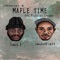 Maple Time (feat. Jimmie D) - IMUHABLACK lyrics