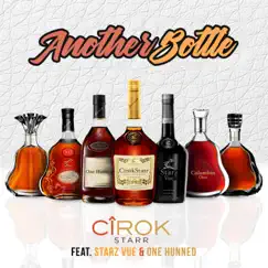 Another Bottle (feat. Starz Vue & One Hunned) Song Lyrics