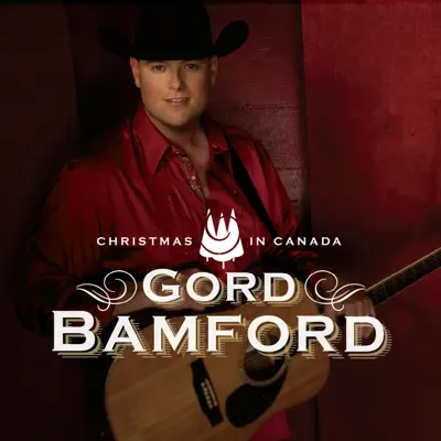 Christmas in Canada - Gord Bamford