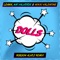Dolls (Robson Alvez Remix) - Leanh, Nat Valverde & Nikki Valentine lyrics