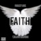 Faith (feat. Willgotthejuice) - FreakyLeek lyrics
